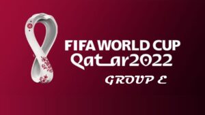FIFA World Cup Qatar 2022 Group E